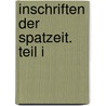 Inschriften Der Spatzeit. Teil I door Karl Jansen\Winkeln