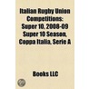 Italian Rugby Union Competitions by Not Available