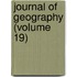 Journal of Geography (Volume 19)