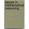 Lapses In Mathematical Reasoning door V.M. Bradis