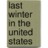 Last Winter In The United States