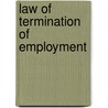 Law of Termination of Employment door Robert Upex
