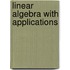 Linear Algebra With Applications