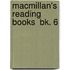 Macmillan's Reading Books  Bk. 6