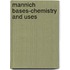 Mannich Bases-Chemistry and Uses