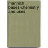 Mannich Bases-Chemistry and Uses door M. Tramontini