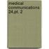 Medical Communications  24,Pt. 2