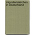 Migrationskirchen in Deutschland
