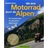 Mit dem Motorrad durch die Alpen