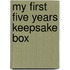 My First Five Years Keepsake Box