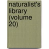 Naturalist's Library (Volume 20) door Sir William Jardine
