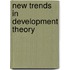 New Trends In Development Theory