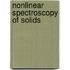 Nonlinear Spectroscopy Of Solids