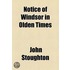 Notice Of Windsor In Olden Times