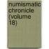 Numismatic Chronicle (Volume 18)