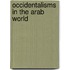 Occidentalisms In The Arab World