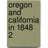 Oregon And California In 1848  2 door Jessy Quinn Thornton