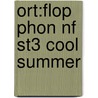 Ort:flop Phon Nf St3 Cool Summer door Monica Hughes