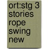 Ort:stg 3 Stories Rope Swing New door Roderick Hunt