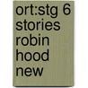 Ort:stg 6 Stories Robin Hood New door Roderick Hunt