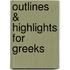 Outlines & Highlights For Greeks