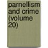 Parnellism and Crime (Volume 20)
