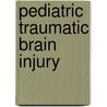 Pediatric Traumatic Brain Injury door Ph.D. Depompei Roberta