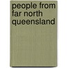 People from Far North Queensland door Not Available