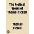 Poetical Works of Thomas Tickell