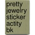 Pretty Jewelry Sticker Actity Bk