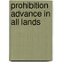Prohibition Advance In All Lands