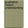 Qualitative Motion Understanding door Wilhelm Burger