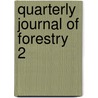 Quarterly Journal Of Forestry  2 door Royal Forestry Society of England