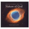 Reflections On The Nature Of God by Michael Reagan