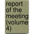 Report of the Meeting (Volume 4)