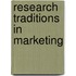 Research Traditions In Marketing