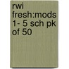 Rwi Fresh:mods 1- 5 Sch Pk Of 50 door Ruth Miskin
