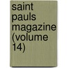 Saint Pauls Magazine (Volume 14) door Trollope Anthony Trollope