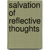 Salvation Of Reflective Thoughts