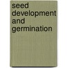 Seed Development and Germination door Kigel