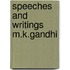 Speeches and Writings M.K.Gandhi
