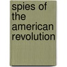 Spies of the American Revolution door Martha Sias Purcell