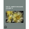 St. James's Magazine (Volume 14) door Mrs.S.C. Hall