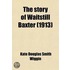Story Of Waitstill Baxter (1913)
