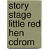 Story Stage Little Red Hen Cdrom