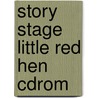 Story Stage Little Red Hen Cdrom by Paul Hutchinson