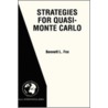 Strategies for Quasi-Monte Carlo door Bennett L. Fox