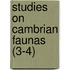 Studies On Cambrian Faunas (3-4)