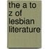 The A To Z Of Lesbian Literature