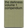 The Darkness Volume 1 Compendium door Marc Silvestri